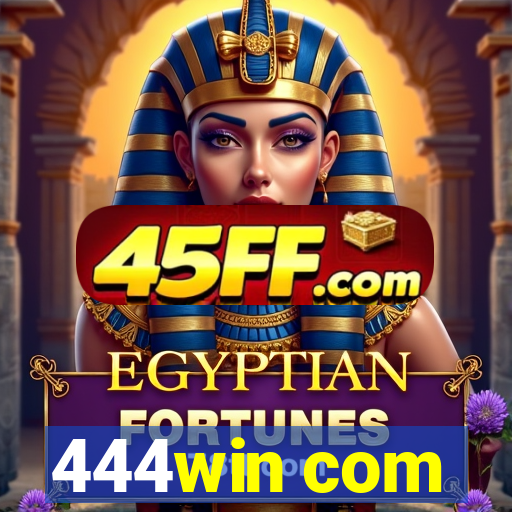 444win com
